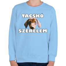 PRINTFASHION Tacskó szerelem - Gyerek pulóver - Világoskék
