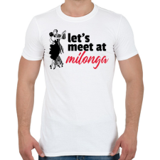 PRINTFASHION Találkozzunk a Milongán - Férfi póló - Fehér férfi póló