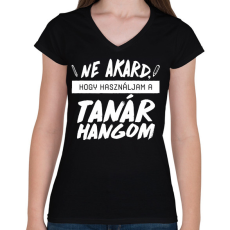 PRINTFASHION Tanár hang - Női V-nyakú póló - Fekete