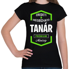 PRINTFASHION Tanár prémium minőség - Női póló - Fekete női póló