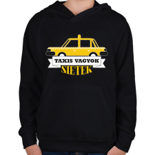 PRINTFASHION Taxis vagyok, sietek - Gyerek kapucnis pulóver - Fekete gyerek pulóver, kardigán