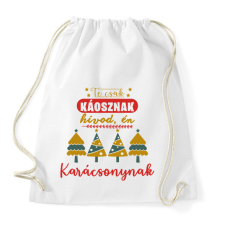 PRINTFASHION Te csak káosznak hívod, én karácsonynak - Sportzsák, Tornazsák - Fehér tornazsák