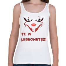 PRINTFASHION te is lebeghetsz - Női atléta - Fehér női trikó