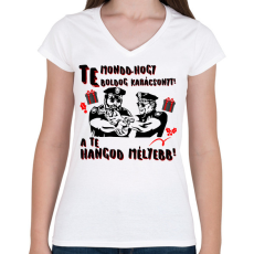 PRINTFASHION Te mondd, hogy boldog karácsonyt a te hangod mélyebb - Női V-nyakú póló - Fehér