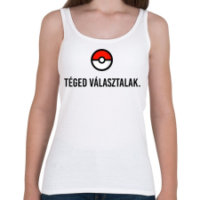 PRINTFASHION Téged választalak - Női atléta - Fehér női trikó