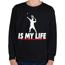 PRINTFASHION Tenis is my life  - Gyerek pulóver - Fekete