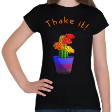 PRINTFASHION thake it - Női póló - Fekete
