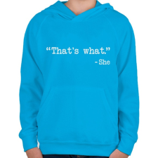 PRINTFASHION That's - Gyerek kapucnis pulóver - Azúrkék gyerek pulóver, kardigán