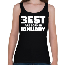 PRINTFASHION The Best are born in january - Női atléta - Fekete