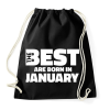 PRINTFASHION The Best are born in january - Sportzsák, Tornazsák - Fekete
