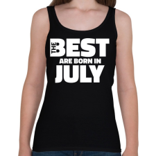 PRINTFASHION The Best are born in july - Női atléta - Fekete női trikó