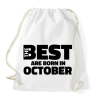 PRINTFASHION The Best are born in october - Sportzsák, Tornazsák - Fehér