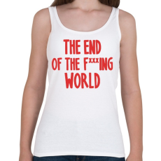 PRINTFASHION The end of the f.. - Női atléta - Fehér