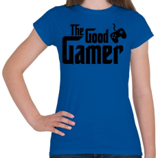 PRINTFASHION The Good Gamer - Női póló - Királykék