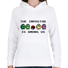 PRINTFASHION The impostor is among us - Női kapucnis pulóver - Fehér