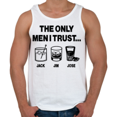 PRINTFASHION The only men I trust...Jack, Jim, Jose - Férfi atléta - Fehér