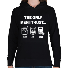 PRINTFASHION The only men I trust...Jack, Jim, Jose - Női kapucnis pulóver - Fekete női pulóver, kardigán