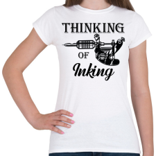 PRINTFASHION Thinking of inking - Női póló - Fehér női póló