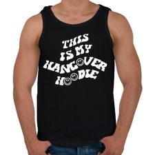 PRINTFASHION This is my hangover hoodie - Férfi atléta - Fekete atléta, trikó