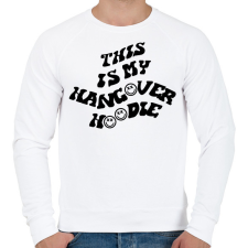 PRINTFASHION This is my hangover hoodie - Férfi pulóver - Fehér férfi pulóver, kardigán