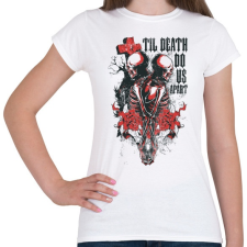 PRINTFASHION Til Death Do Us Apart skull - Női póló - Fehér női póló