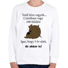 PRINTFASHION Totál kész vagyok - Gyerek pulóver - Fehér gyerek pulóver, kardigán