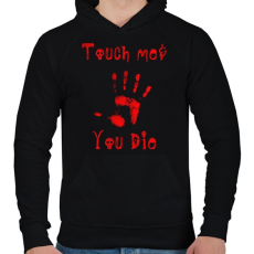 PRINTFASHION touch me and you die - Férfi kapucnis pulóver - Fekete