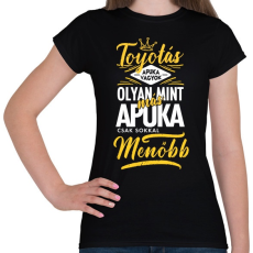 PRINTFASHION Toyotás apuka - Női póló - Fekete