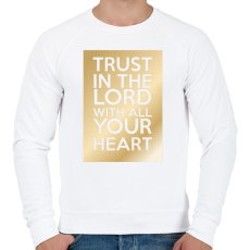 PRINTFASHION Trust in the Lord. - Férfi pulóver - Fehér