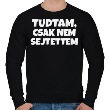 PRINTFASHION Tudtam, csak nem sejtettem - Férfi pulóver - Fekete férfi pulóver, kardigán