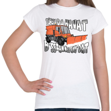 PRINTFASHION Túrjad a havat - Női póló - Fehér női póló