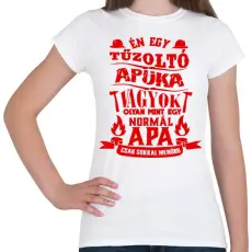 PRINTFASHION Tűzoltó Apuka - Női póló - Fehér