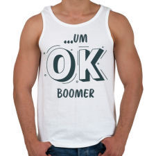 PRINTFASHION ...um OK boomer - Férfi atléta - Fehér atléta, trikó