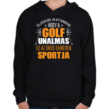 PRINTFASHION Unalmas a golf - Gyerek kapucnis pulóver - Fekete gyerek pulóver, kardigán