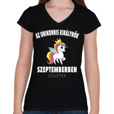 PRINTFASHION Unikornis királynők szeptemberben születtek (MAGYAR) - Női V-nyakú póló - Fekete
