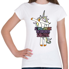 PRINTFASHION Unikornis szülinap október - Női póló - Fehér