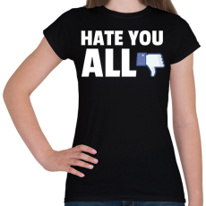 PRINTFASHION UTÁLOK MINDENKIT 2 - Női póló - Fekete