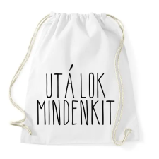 PRINTFASHION utálok mindenkit - Sportzsák, Tornazsák - Fehér tornazsák