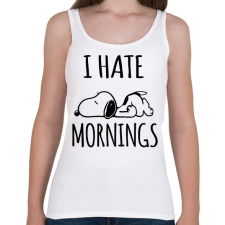PRINTFASHION Utálom a reggeleket - Női atléta - Fehér női trikó