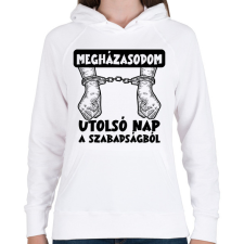 PRINTFASHION Utolsó nap a szabadságból fekete - Női kapucnis pulóver - Fehér női pulóver, kardigán