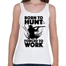 PRINTFASHION Vadásznak született - Női atléta - Fehér