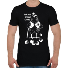 PRINTFASHION Vak tyúk is talál szemet - Férfi póló - Fekete