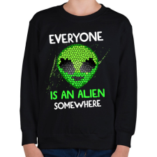 PRINTFASHION Valahol mindenki egy Alien - Gyerek pulóver - Fekete gyerek pulóver, kardigán