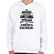 PRINTFASHION Van egy őrült húgom és... - Gyerek kapucnis pulóver - Fehér gyerek pulóver, kardigán