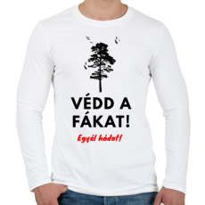 PRINTFASHION Védd a fákat - Férfi hosszú ujjú póló - Fehér
