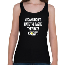 PRINTFASHION vegans don't hate tthe taste... - vegán aktivista grafika #6 - Női atléta - Fekete női trikó