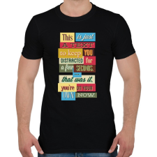 PRINTFASHION Vicces Felirat - Férfi póló - Fekete férfi póló