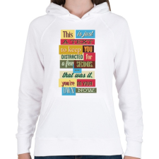 PRINTFASHION Vicces Felirat - Női kapucnis pulóver - Fehér női pulóver, kardigán