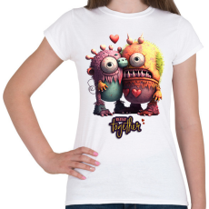PRINTFASHION Vicces Szörnyecskés - BETTER together- cuki, csúnya, szerelmes minta - Női póló - Fehér