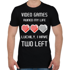 PRINTFASHION Video Games ruined my life - Luckily I have two left - Férfi póló - Fekete